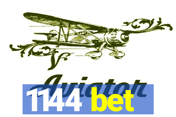 1144 bet